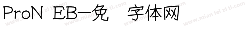 ProN EB字体转换
